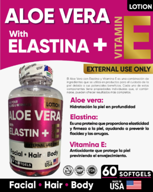 Aloe Vera y Elastina + Vitamina E x60